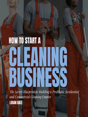 cover image of How to Start a Cleaning Business